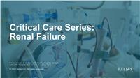 Critical Care Series: Renal Failure