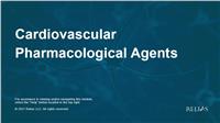 Cardiovascular Pharmacological Agents