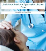 An Interprofessional Approach to Stroke Care