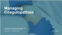 Managing Coagulopathies