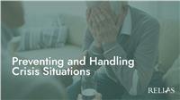 Preventing and Handling Crisis Situations