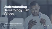Understanding Hematology Lab Values