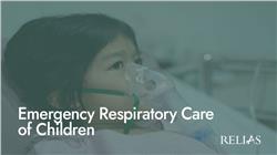 Emergency Respiratory Care of Children