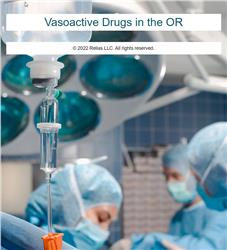 Vasoactive Drugs in the OR