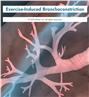 Exercise-Induced Bronchoconstriction