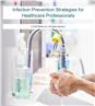 Infection Prevention Strategies for Healthcare Professionals