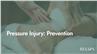 Pressure Injury: Prevention